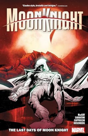 Moon Knight V5/Last Days Of Moon Knight - Jed Mackay [KSIĄŻKA]