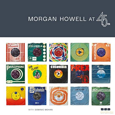 Morgan Howell At 45 Rpm - Marr Mohan Dominic [KSIĄŻKA]
