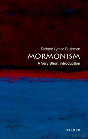 Mormonism - Richard L Bushman [KSIĄŻKA]