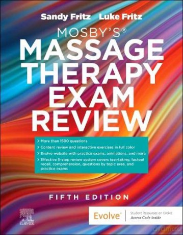 Mosbysr Massage Therapy Exam Review - andy Fritz [KSIĄŻKA]