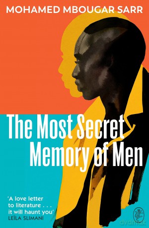 Most Secret Memory Of Men - Moham Mbougar Sarr [KSIĄŻKA]
