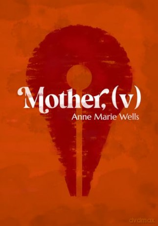 Mother V - Anne Marie Wells [KSIĄŻKA]
