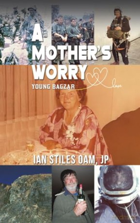 Mothers Worry - Jp, Ian Stiles Oam [KSIĄŻKA]