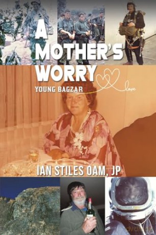 Mothers Worry - Jp, Ian Stiles Oam [KSIĄŻKA]