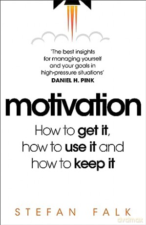 Motivation - Stefan Falk [KSIĄŻKA]
