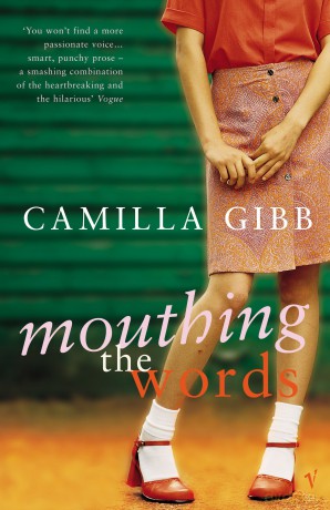 Mouthing The Words - Camilla Gibb [KSIĄŻKA]