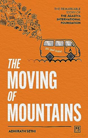 Moving Of Mountains - Adhirath Sethi [KSIĄŻKA]