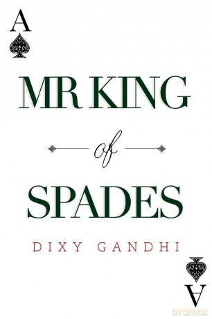 Mr King Of Spades - Dixy Gandhi [KSIĄŻKA]