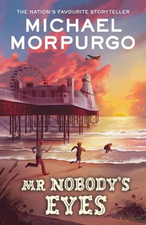 Mr Nobodys Eyes - Michael Morpurgo [KSIĄŻKA]