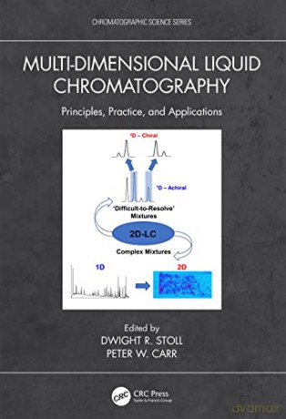 Multidimensional Liquid Chromatography - Dwight R. Stoll [KSIĄŻKA]