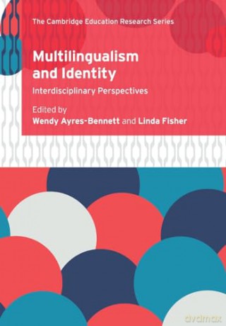 Multilingualism And Identity - Edited By Wendy Ayre [KSIĄŻKA]