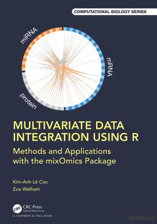 Multivariate Data Integration Using R - Kim-Anh L Cao [KSIĄŻKA]