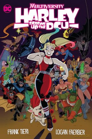 Multiversity Harley Screws Up The Dcu - Frank Tieri [KSIĄŻKA]