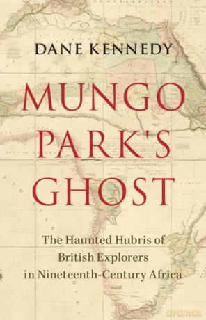 Mungo Parks Ghost - Dane Kennedy [KSIĄŻKA]