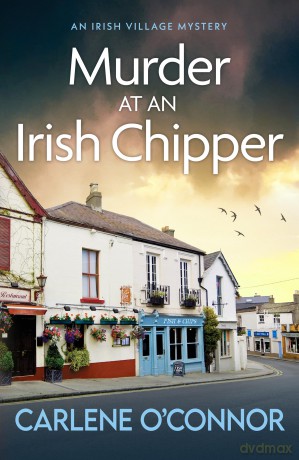 Murder In An Irish Chipper - Carlene O'connor [KSIĄŻKA]