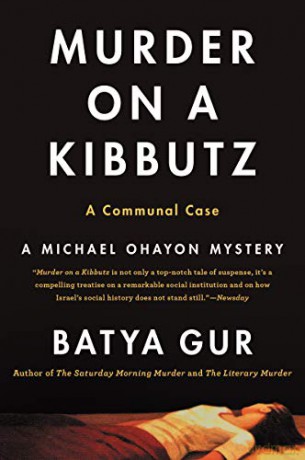 Murder On A Kibbutz - Batya Gur [KSIĄŻKA]