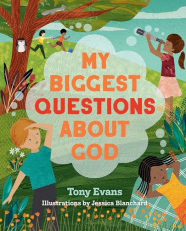My Biggest Questions About God - Tony Evans [KSIĄŻKA]