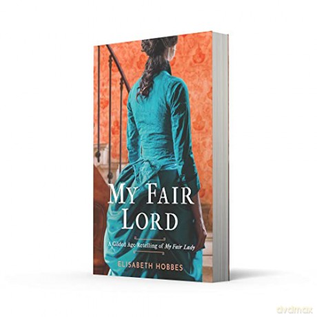 My Fair Lord Pb - Elisabeth Hobbes [KSIĄŻKA]