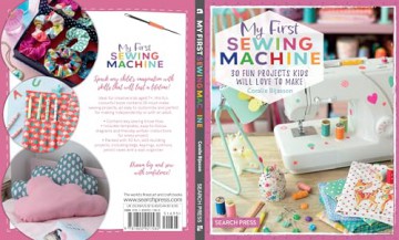 My First Sewing Machine - Coralie Bijasson [KSIĄŻKA]