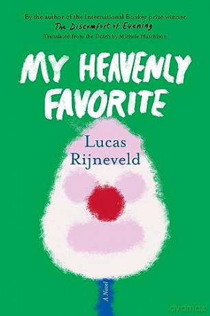 My Heavenly Favorite - Lucas Rijneveld [KSIĄŻKA]