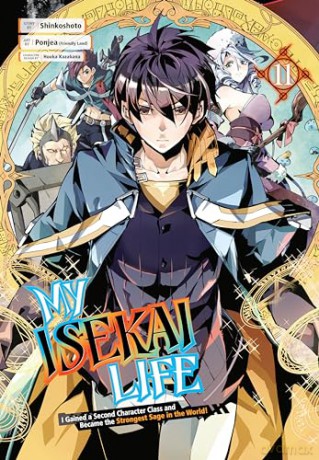My Isekai Life 11: I Gained a Second Character Class and Became the Strongest Sage in the World! - Shinkoshoto [KSIĄŻKA]