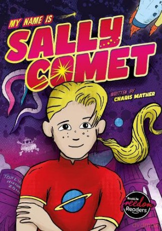My Name Is Sally Comet - Charis Mather [KSIĄŻKA]