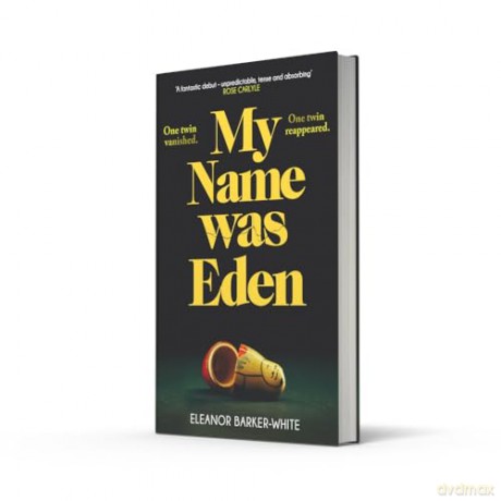 My Name Was Eden - E Barker-White [KSIĄŻKA]