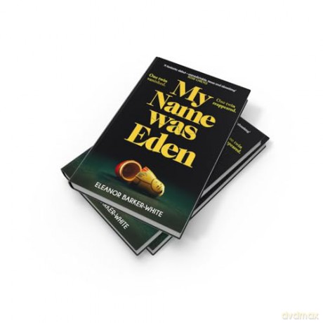 My Name Was Eden - E Barker-White [KSIĄŻKA]
