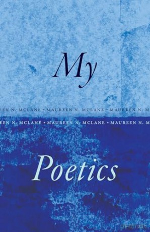 My Poetics - Maureen N. Mclane [KSIĄŻKA]