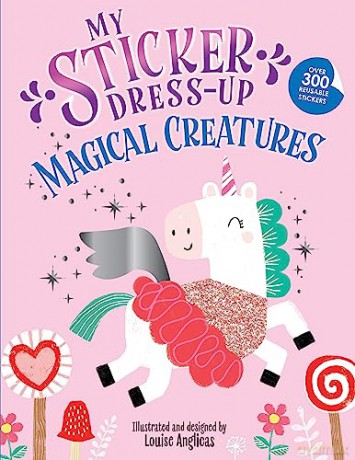 My Sticker Dress Up Magical Creatures - Louise Anglicas [KSIĄŻKA]