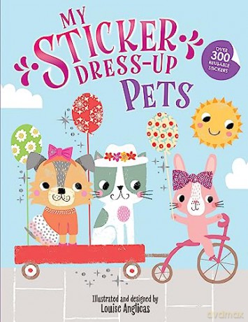My Sticker Dress Up Pets - Louise Anglicas [KSIĄŻKA]