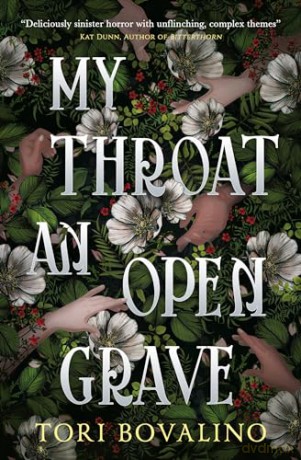 My Throat An Open Grave - Tori Bovalino [KSIĄŻKA]