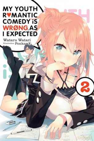 My Youth Romantic Comedy Is Wrong Vol 2 - Wataru Watari [KSIĄŻKA]