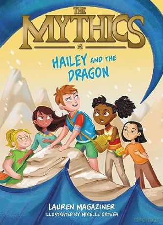 Mythics 2 Hailey Dragon Pb - Magaziner Lauren [KSIĄŻKA]