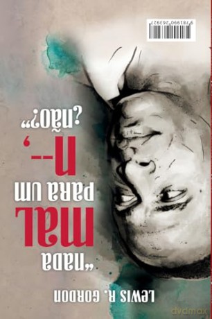 Nada Mal Para Um N Nao No Esta Mal Para - Gordon R. Lewis [KSIĄŻKA]