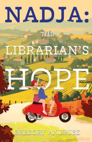 Nadja The Librarians Hope - Gregory Andrusz [KSIĄŻKA]