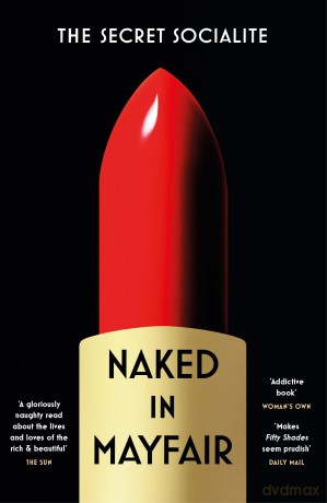 Naked In Mayfair - Secret Socialite [KSIĄŻKA]