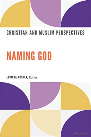 Naming God - Lucinda Mosher [KSIĄŻKA]