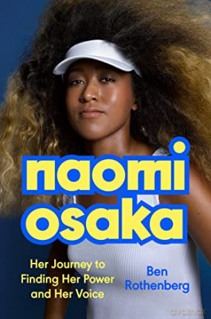 Naomi Osaka - Ben Rothenberg [KSIĄŻKA]