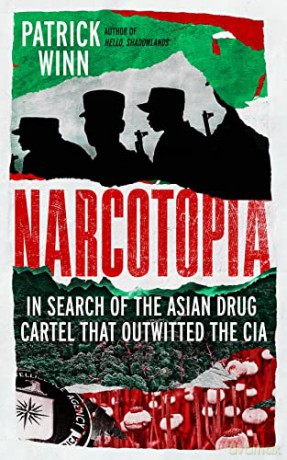 Narcotopia - Patrick Winn [KSIĄŻKA]