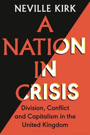 Nation In Crisis - Neville Kirk [KSIĄŻKA]