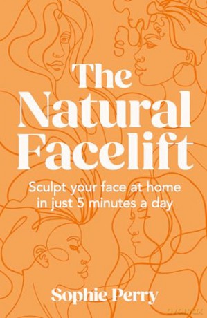 Natural Facelift - Sophie Perry [KSIĄŻKA]