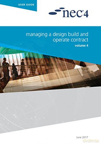 Nec4 Managing A Design Build And O - Nec [KSIĄŻKA]