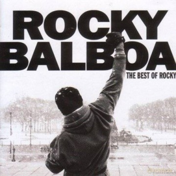 Rocky Balboa Compilation Film Music. The Best Of Rocky soundtrack [CD]