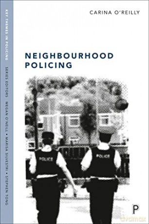 Neighbourhood Policing - Carina O'reilly [KSIĄŻKA]
