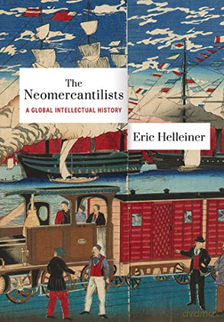 Neomercantilists - Eric Helleiner [KSIĄŻKA]