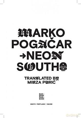 Neon South - Marko Pogacar [KSIĄŻKA]