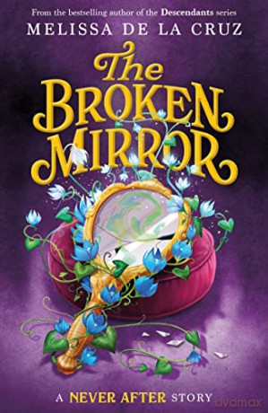 Never After The Broken Mirror - Watt Key [KSIĄŻKA]