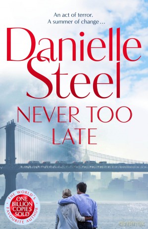 Never Too Late - Danielle Steel [KSIĄŻKA]