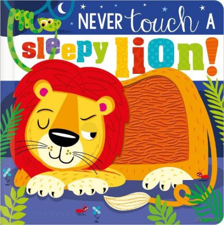 Never Touch A Sleepy Lion - Christie Hainsby [KSIĄŻKA]